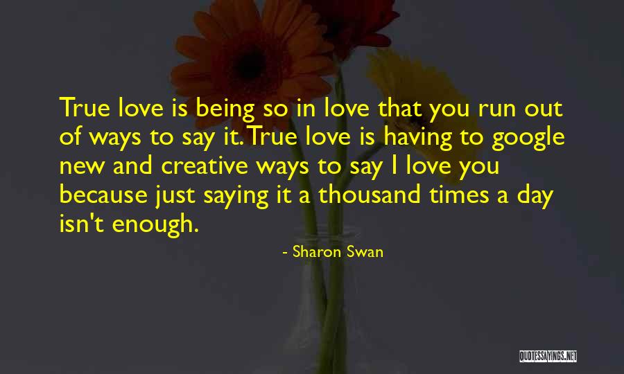 Sharon Swan Quotes 156681