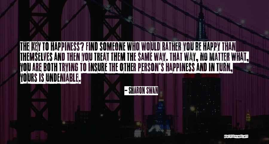 Sharon Swan Quotes 2069034 Sharon Swan Quotes 2069034