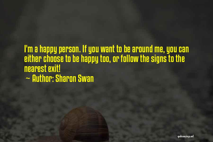 Sharon Swan Quotes 2224999
