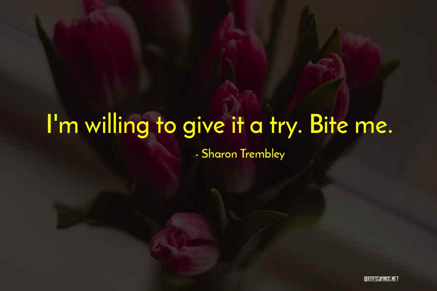 Sharon Trembley Quotes 860226