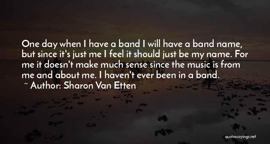 Sharon Van Etten Quotes 1976672