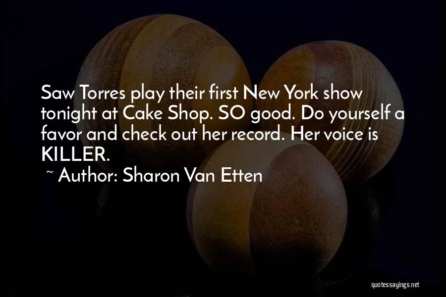 Sharon Van Etten Quotes 2051578