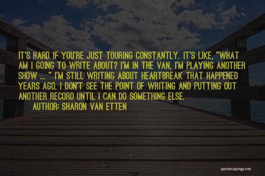 Sharon Van Etten Quotes 405657