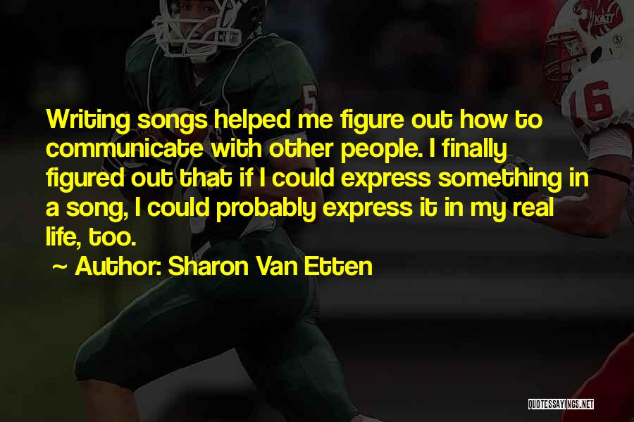 Sharon Van Etten Quotes 779189