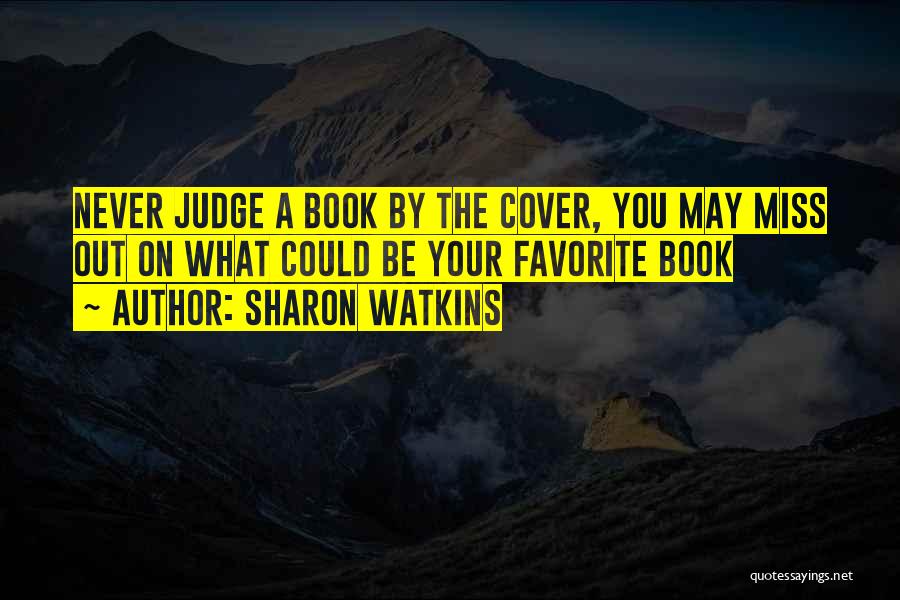 Sharon Watkins Quotes 1274786