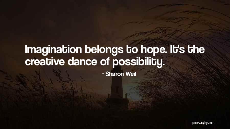 Sharon Weil Quotes 1080274 Sharon Weil Quotes 1080274