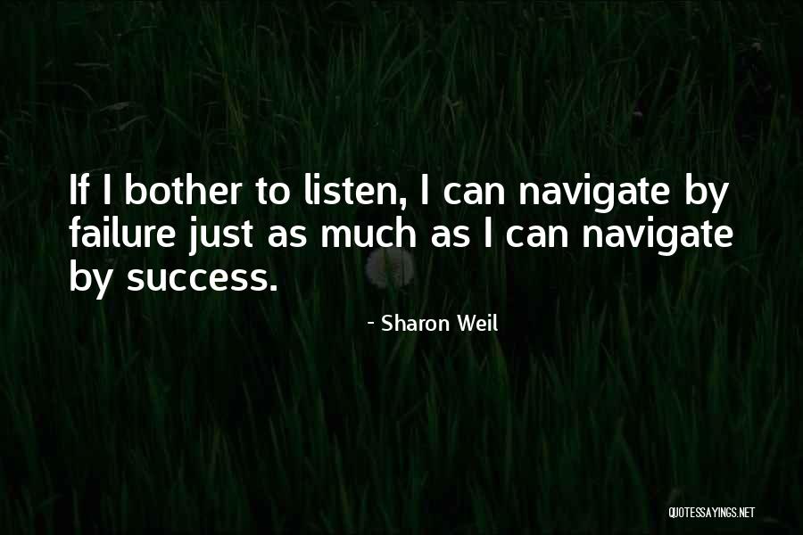 Sharon Weil Quotes 1224080