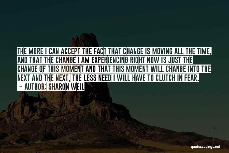 Sharon Weil Quotes 1927864 Sharon Weil Quotes 1927864