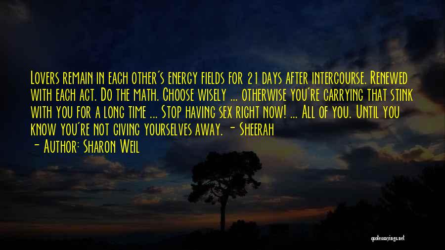 Sharon Weil Quotes 1963825 Sharon Weil Quotes 1963825