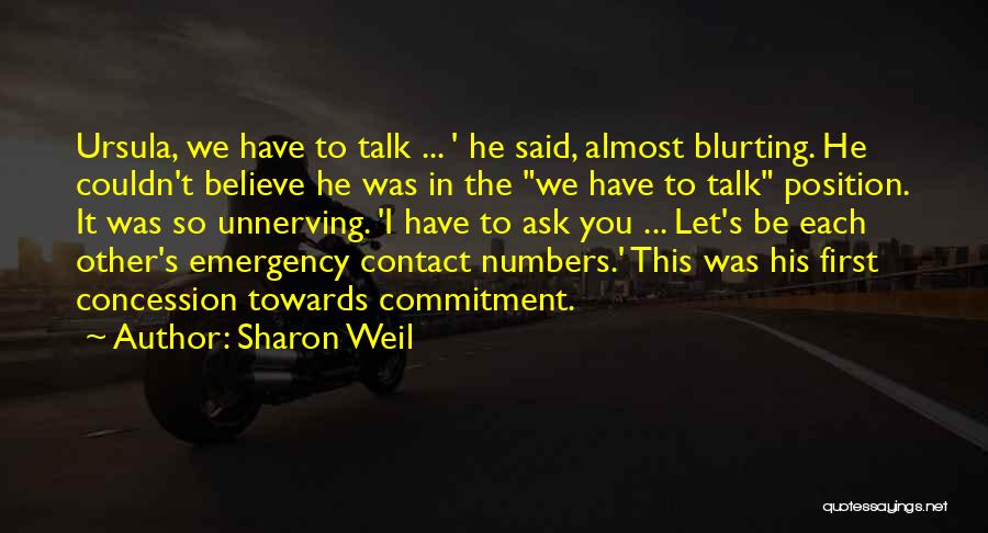 Sharon Weil Quotes 271991