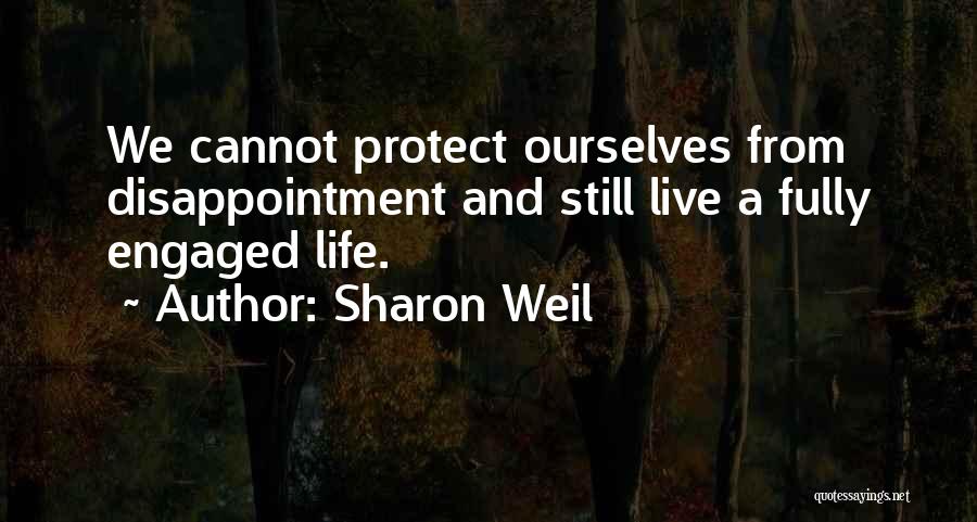 Sharon Weil Quotes 558488 Sharon Weil Quotes 558488