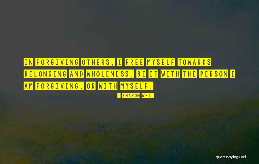 Sharon Weil Quotes 975225 Sharon Weil Quotes 975225