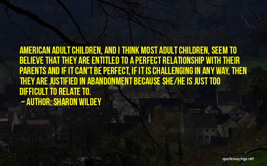 Sharon Wildey Quotes 1094901