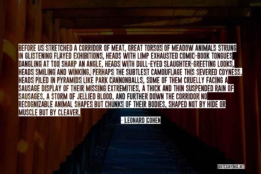 Sharp Knife Quotes By Leonard Cohen Sharp Knife Quotes By Leonard Cohen