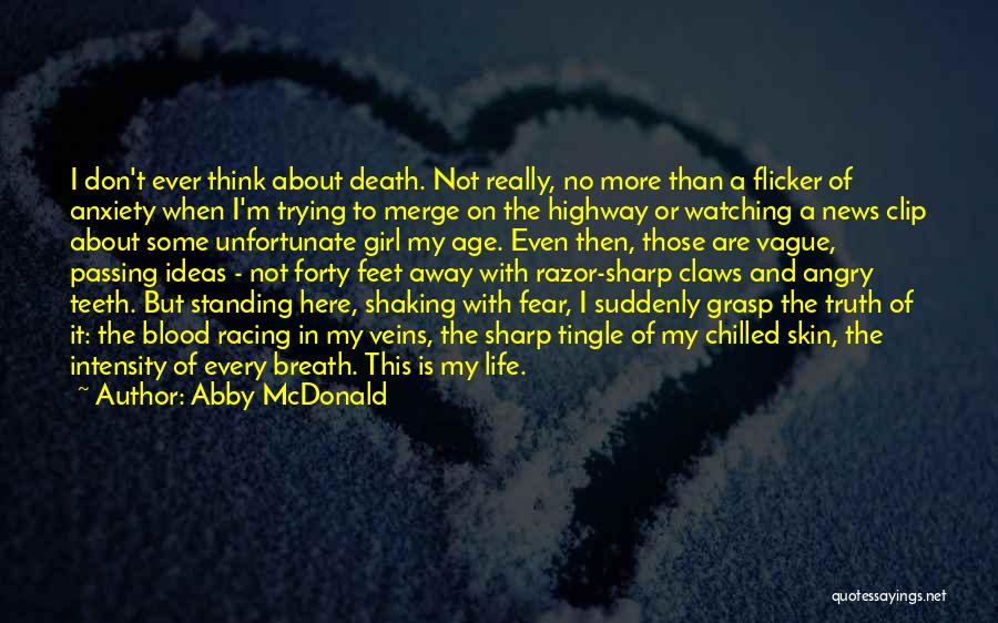 Sharp Teeth Quotes By Abby McDonald