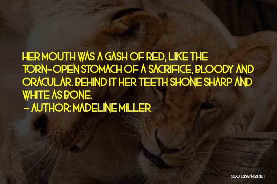 Sharp Teeth Quotes By Madeline Miller