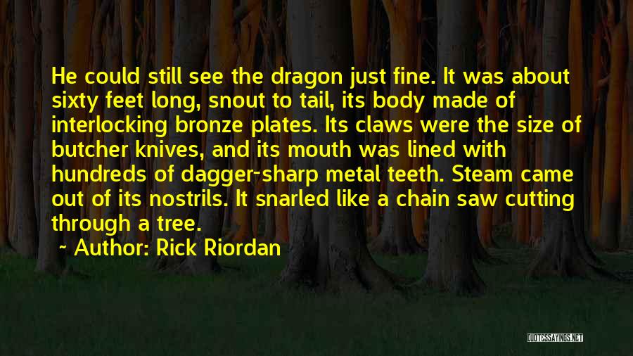 Sharp Teeth Quotes By Rick Riordan