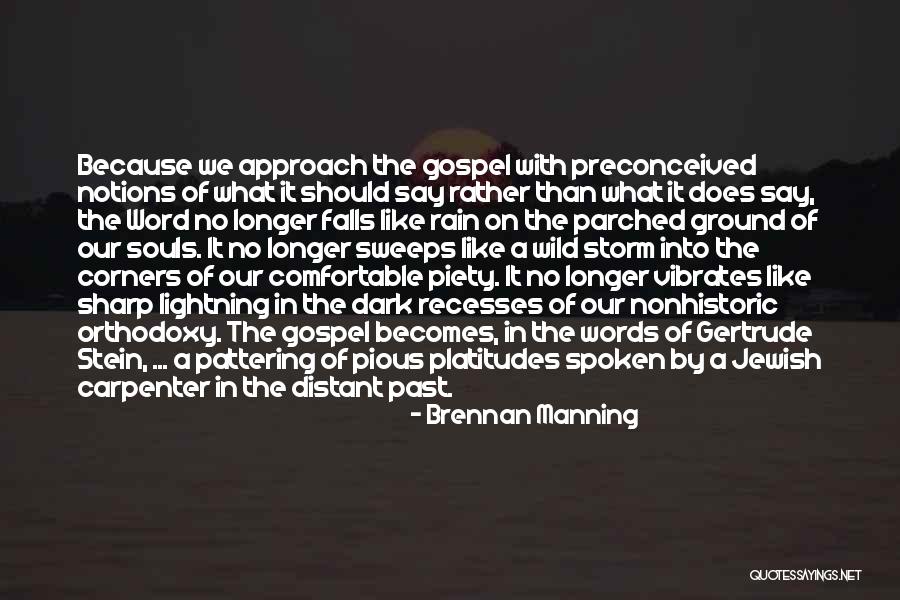 Sharp Words Quotes By Brennan Manning Sharp Words Quotes By Brennan Manning