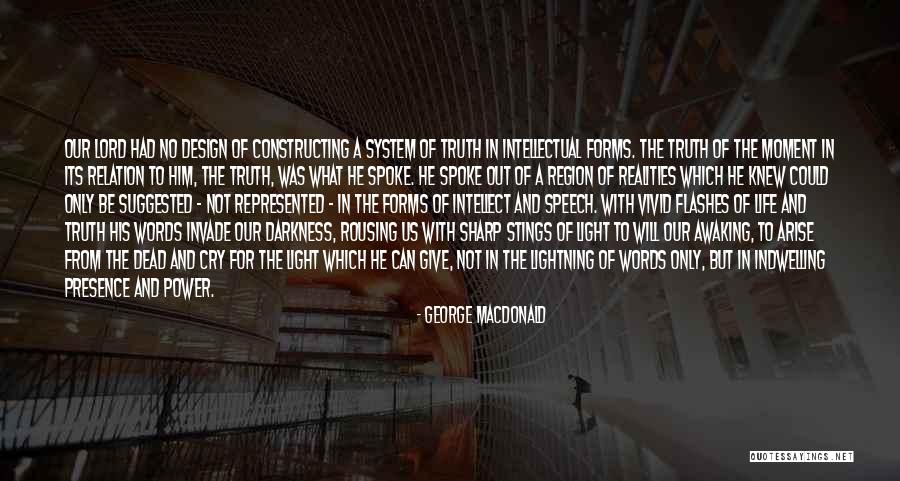 Sharp Words Quotes By George MacDonald Sharp Words Quotes By George MacDonald