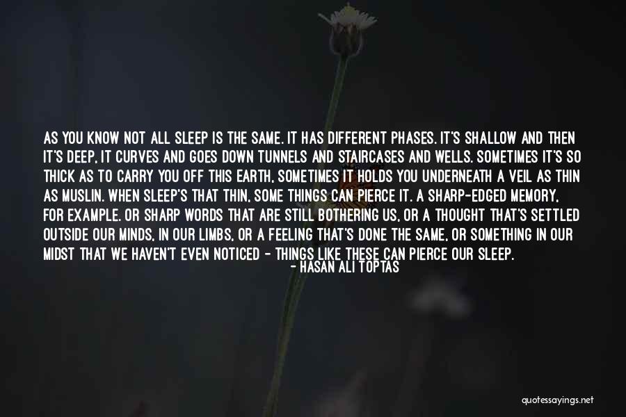Sharp Words Quotes By Hasan Ali Toptas Sharp Words Quotes By Hasan Ali Toptas