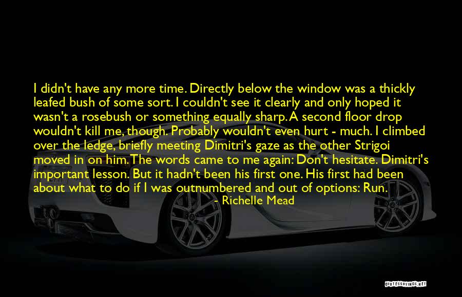 Sharp Words Quotes By Richelle Mead Sharp Words Quotes By Richelle Mead