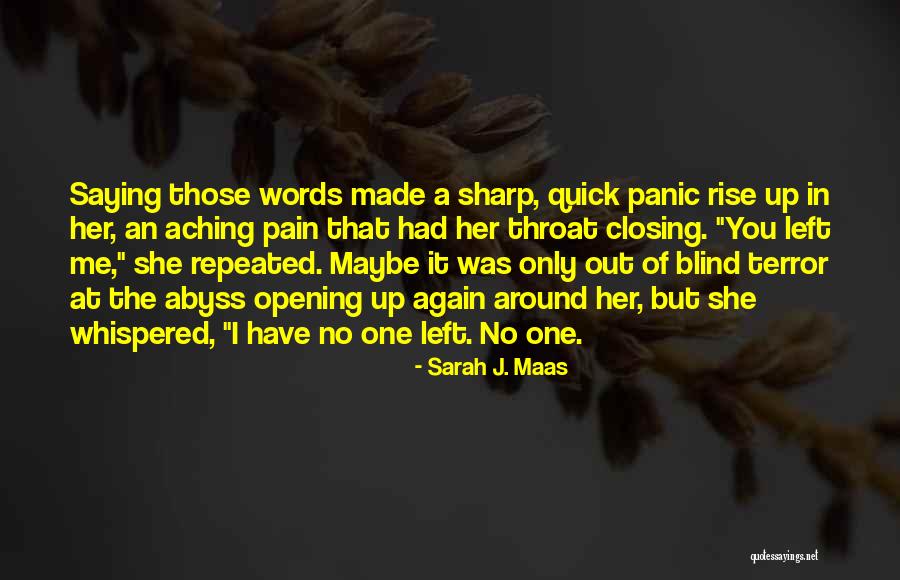 Sharp Words Quotes By Sarah J. Maas Sharp Words Quotes By Sarah J. Maas