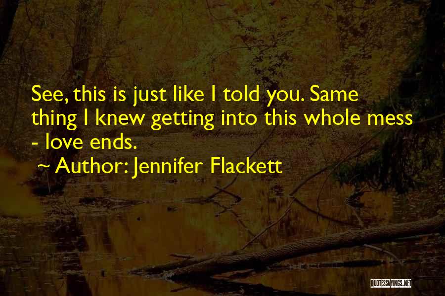 Sharpclaw Theme Quotes By Jennifer Flackett