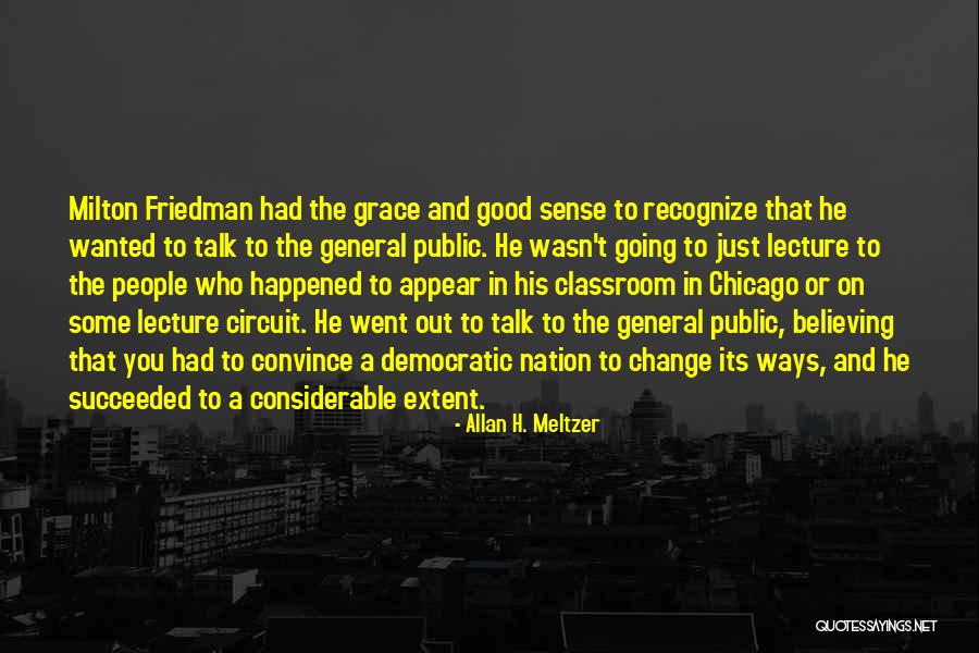 Sharpedged Quotes By Allan H. Meltzer Sharpedged Quotes By Allan H. Meltzer