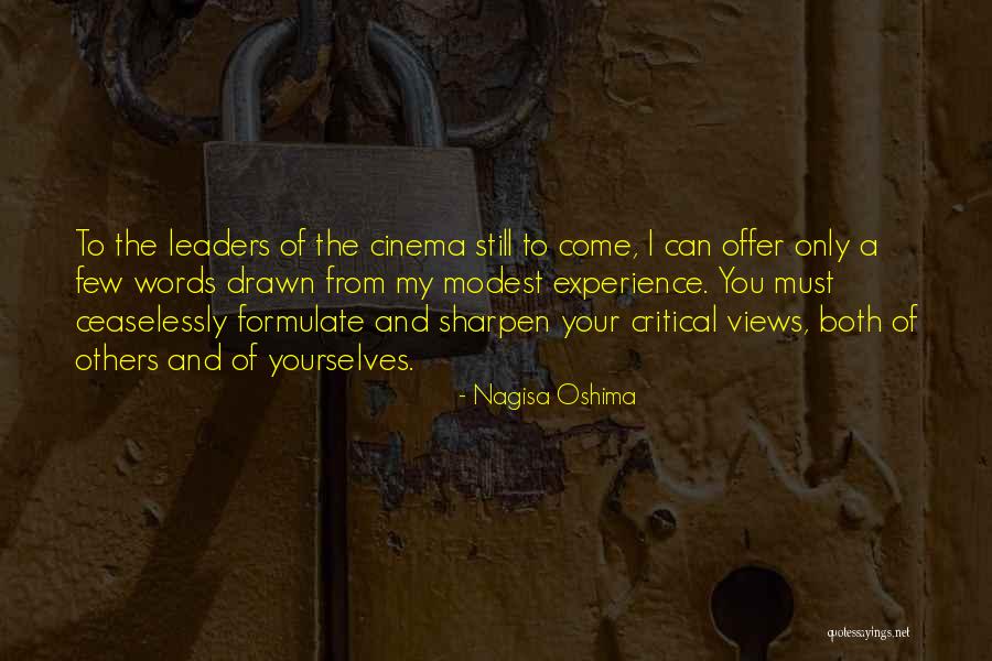 Sharpen Quotes By Nagisa Oshima Sharpen Quotes By Nagisa Oshima