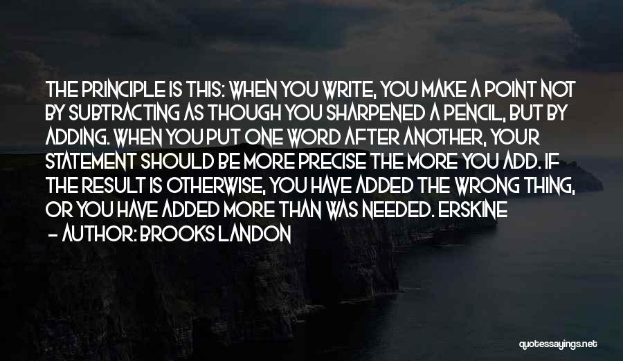 Sharpened Quotes By Brooks Landon