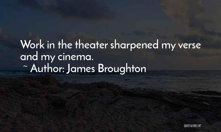 Sharpened Quotes By James Broughton