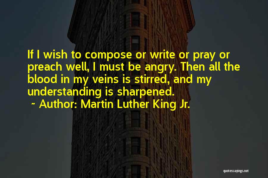 Sharpened Quotes By Martin Luther King Jr.