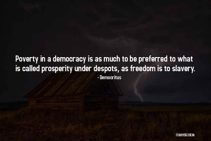Sharpened Volcano Quotes By Democritus Sharpened Volcano Quotes By Democritus