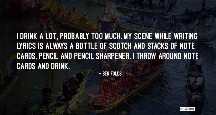 Sharpener Quotes By Ben Folds Sharpener Quotes By Ben Folds