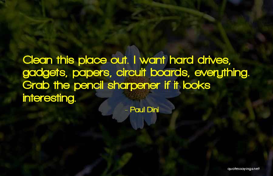 Sharpener Quotes By Paul Dini Sharpener Quotes By Paul Dini