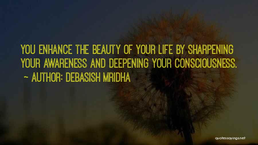 Sharpening Quotes By Debasish Mridha