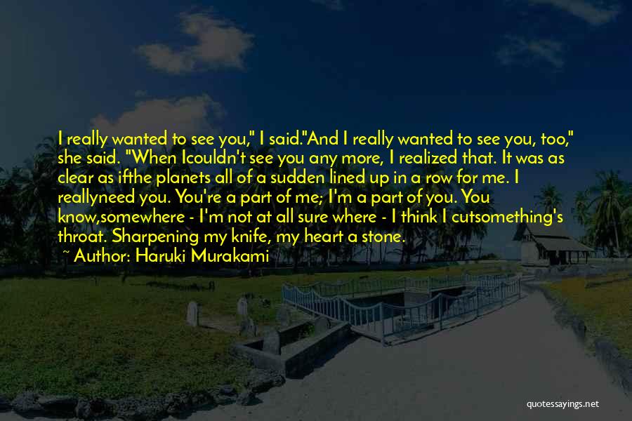 Sharpening Quotes By Haruki Murakami