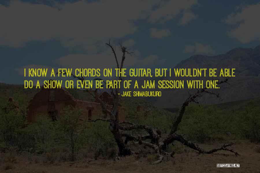 Sharper Statements Quotes By Jake Shimabukuro Sharper Statements Quotes By Jake Shimabukuro