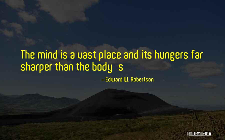 Sharper Than Quotes By Edward W. Robertson Sharper Than Quotes By Edward W. Robertson