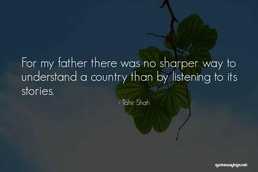Sharper Than Quotes By Tahir Shah Sharper Than Quotes By Tahir Shah