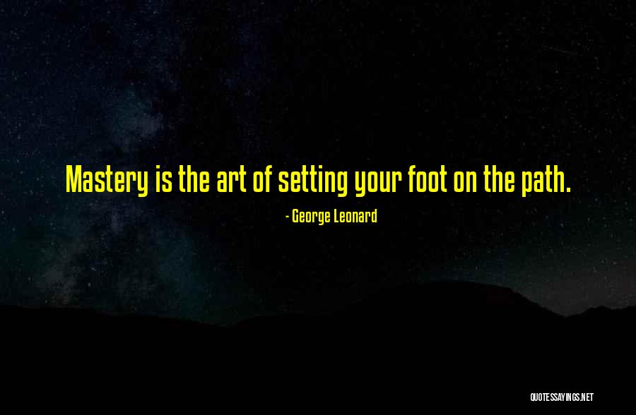Sharpshooter Quotes By George Leonard Sharpshooter Quotes By George Leonard