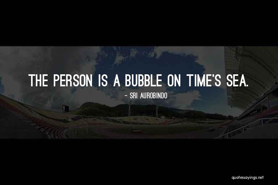 Sharpshooter Quotes By Sri Aurobindo