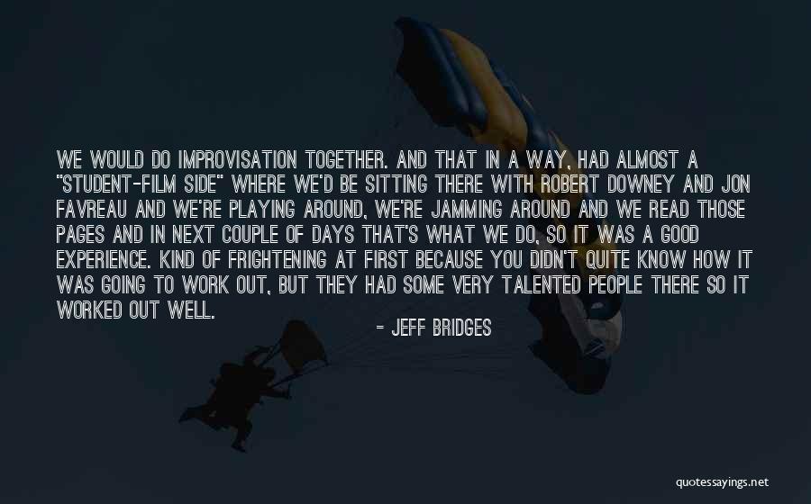Sharrells World Quotes By Jeff Bridges Sharrells World Quotes By Jeff Bridges