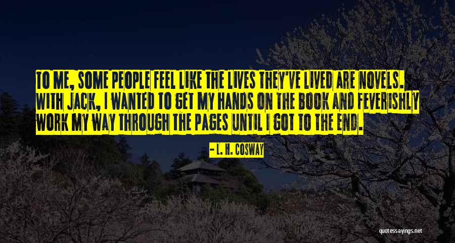 Sharrin Edwards Quotes By L. H. Cosway Sharrin Edwards Quotes By L. H. Cosway
