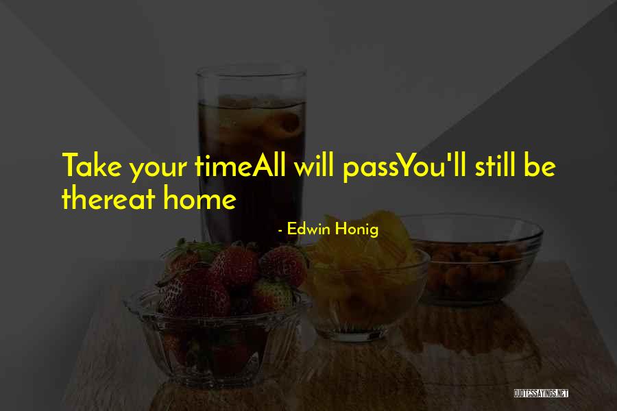 Sharroky Hollie Quotes By Edwin Honig Sharroky Hollie Quotes By Edwin Honig