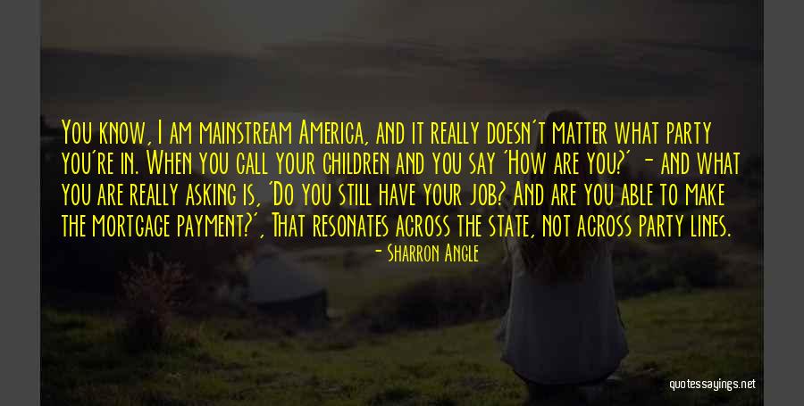 Sharron Angle Quotes 1364518 Sharron Angle Quotes 1364518