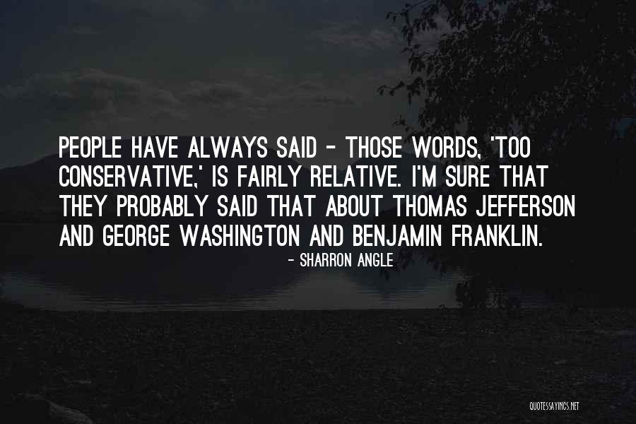 Sharron Angle Quotes 835357 Sharron Angle Quotes 835357