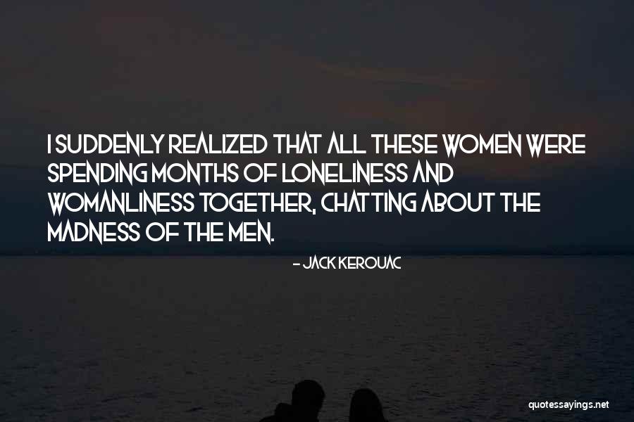 Sharrow Engineering Quotes By Jack Kerouac Sharrow Engineering Quotes By Jack Kerouac