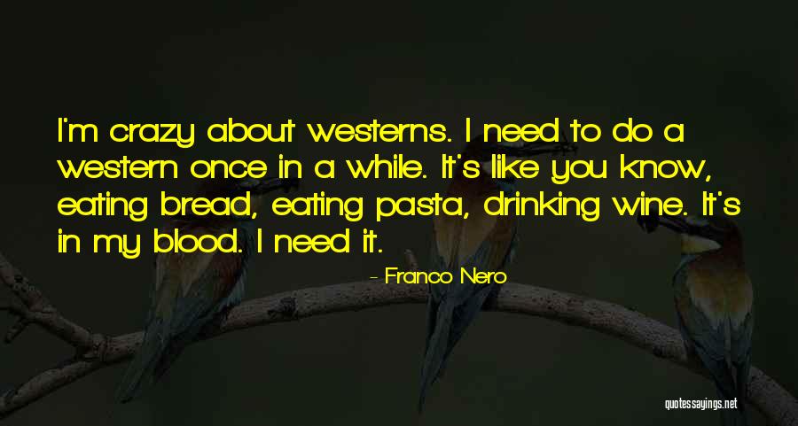Shartzers Quotes By Franco Nero Shartzers Quotes By Franco Nero