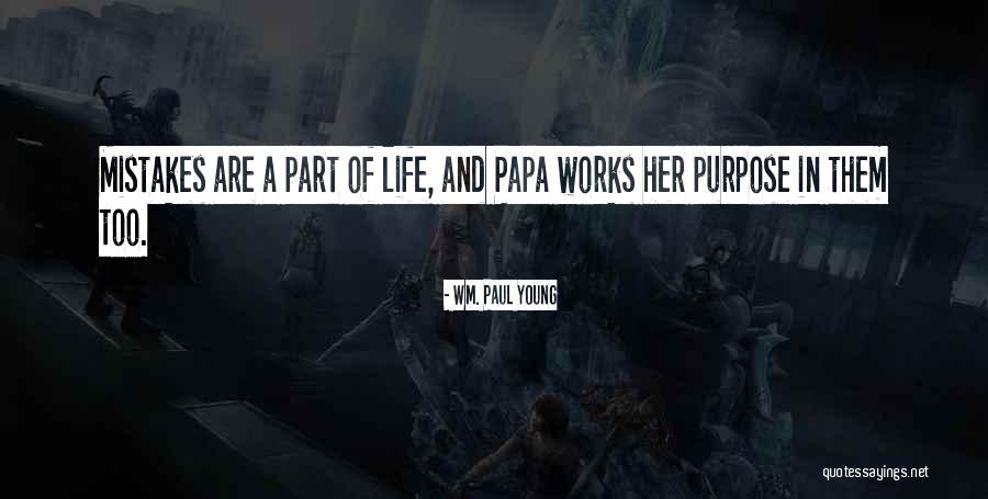 Sharwell Quotes By Wm. Paul Young
